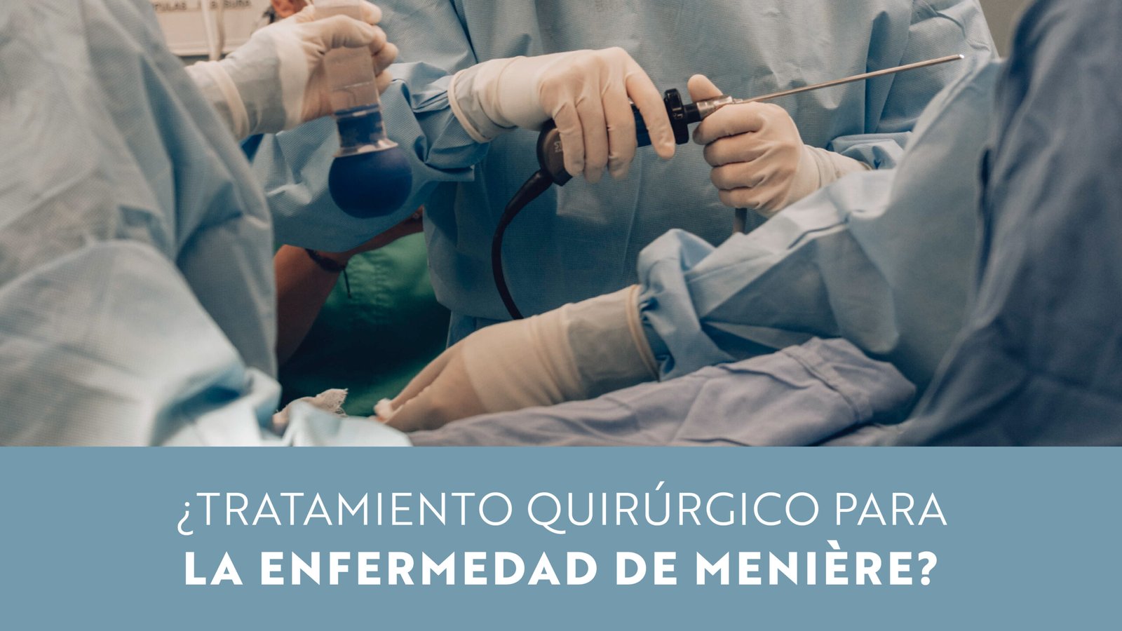 ENFERMEDAD DE MENIÈRE BLOG_Mesa de trabajo 1-03